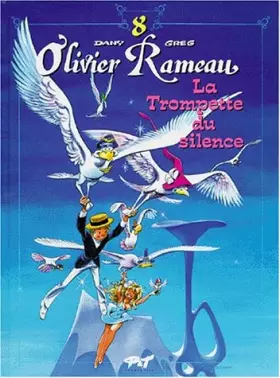 Couverture du produit · Olivier Rameau, tome 8 : Trompette du silence