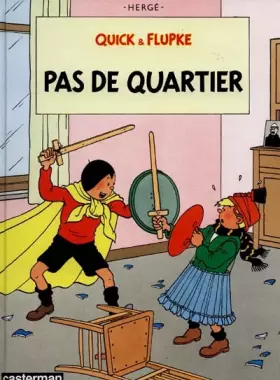 Couverture du produit · Quick et Flupke, tome 6 : Pas de quartier