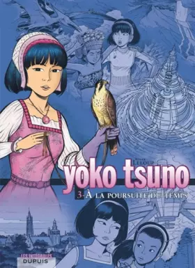 Couverture du produit · Yoko Tsuno - L'intégrale - Tome 3 - À la poursuite du temps
