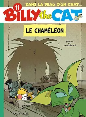 Couverture du produit · Billy the Cat, Tome 11 : Le chaméléon