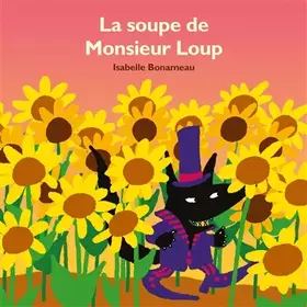 Couverture du produit · La soupe de Monsieur Loup