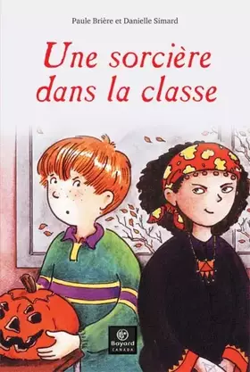 Couverture du produit · Une sorciere dans la classe
