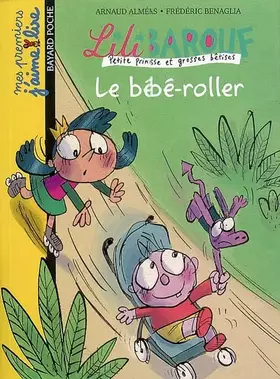 Couverture du produit · Lili Barouf : Le bébé-roller