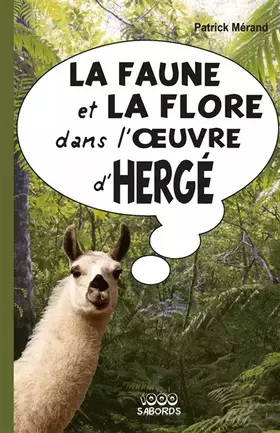 Couverture du produit · La faune et la flore dans l'oeuvre d'Hergé