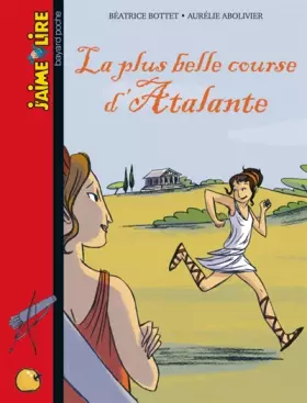 Couverture du produit · LA PLUS BELLE COURSE D'ATALANTE