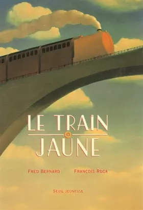 Couverture du produit · Le Train jaune