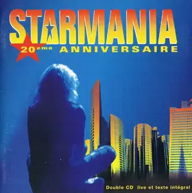 Couverture du produit · Starmania Intégrale Live 98 (20ème Anniversaire)
