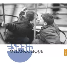 Couverture du produit · Esprit Mélancolique