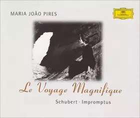 Couverture du produit · Le Voyage Magnifique (Schubert • Impromptus)