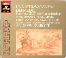 Couverture du produit · Una "Stravanganza" Dei Medici - Intermedi (1589) Per "La Pellegrina"