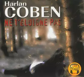 Couverture du produit · Ne t'éloigne pas. 1 CD audio MP3