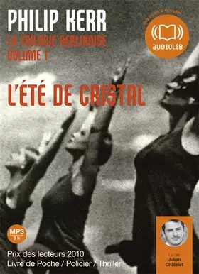 Couverture du produit · L't de cristal - La trilogie berlinoise 1: Livre audio 1 CD MP3 - 605 Mo (cc)
