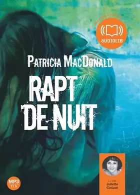 Couverture du produit · Rapt de nuit - Audio livre 1CD MP3 624 Mo
