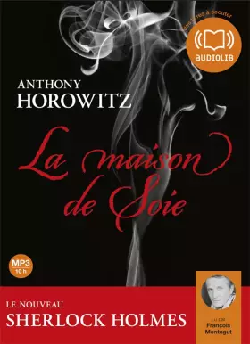 Couverture du produit · La Maison de soie: Livre audio 1 CD MP3 - 562 Mo (cc)