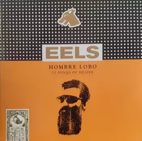 Couverture du produit · Hombre Lobo (12 Songs Of Desire)