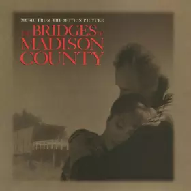 Couverture du produit · The Bridges Of Madison County - Music From The Motion Picture