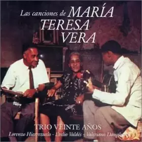 Couverture du produit · Las Canciones De María Teresa Vera