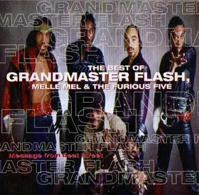 Couverture du produit · The Best Of Grandmaster Flash, Melle Mel & The Furious Five (Message From Beat Street)