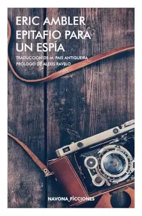 Couverture du produit · Epitafio para un espia (NAVONA_FICCIONES)