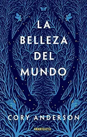 Couverture du produit · La belleza del mundo (GRAN TRAVESIA)