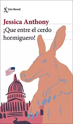 Couverture du produit · ¡Que entre el cerdo hormiguero! (Biblioteca Formentor)