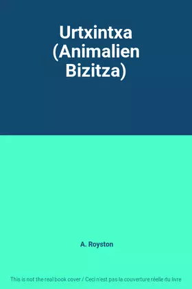 Couverture du produit · Urtxintxa (Animalien Bizitza)