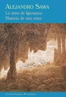 Couverture du produit · La sima de Igúzquiza & Historia de una reina (El Club Diógenes)