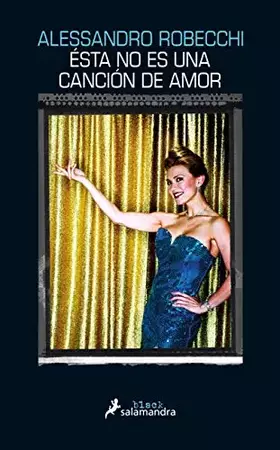 Couverture du produit · Esta no es una canción de amor (Salamandra Black)