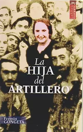 Couverture du produit · La hija del Artillero: 1 (Larrea)