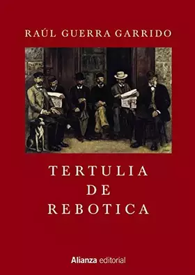 Couverture du produit · Tertulia de rebotica (Libros Singulares (LS))