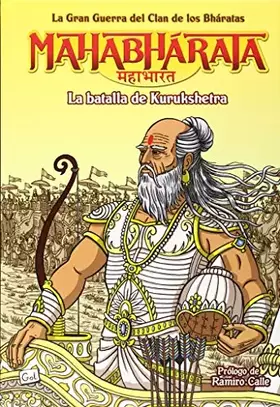 Couverture du produit · Mahabhárata 3. La Batalla De Kurukshetra. La Gran Guerra Del Clan De Los Bharatas (PLENUM)