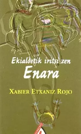 Couverture du produit · Ekialdetik iritsi zen enara: 44 (Zerberri)