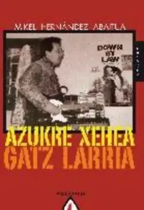 Couverture du produit · Azukre xehea gatz larria: 102 (Narrazioa)
