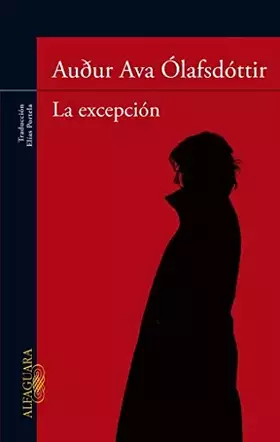 Couverture du produit · La excepción (Literaturas)