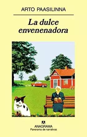 Couverture du produit · La dulce envenenadora: 714 (Panorama de narrativas)