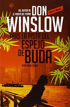 Couverture du produit · Tras la pista del espejo de Buda (Los misterios de Neal Carey 2)