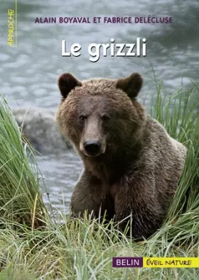 Couverture du produit · Le grizzli