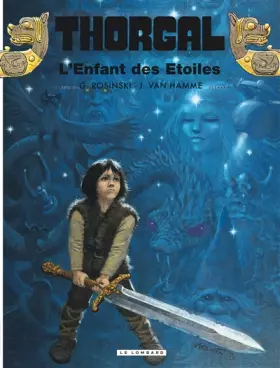 Couverture du produit · Thorgal, tome 7 : L'Enfant des étoiles