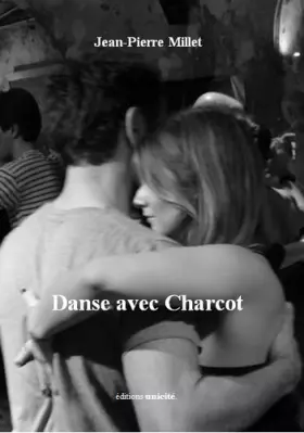Couverture du produit · Danse avec Charcot