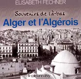 Couverture du produit · Alger et l'algerois