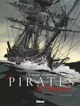 Couverture du produit · Les Pirates de Barataria - Tome 10: Galveston