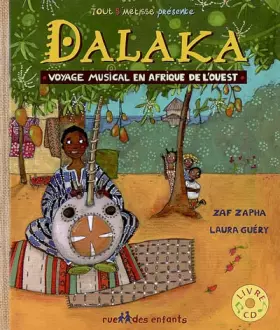 Couverture du produit · Dalaka : Voyage musical en Afrique de l'Ouest (1CD audio)