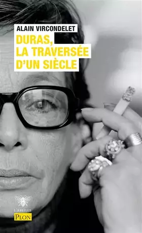Couverture du produit · Duras, la traversée d'un siècle