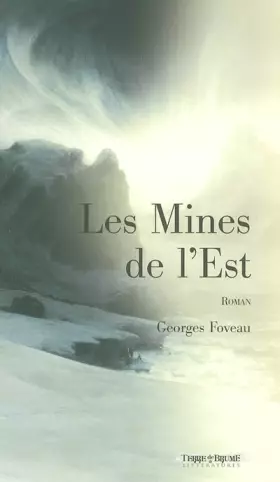 Couverture du produit · Les Chroniques de l'empire, tome 4 : Les Mines de l'Est
