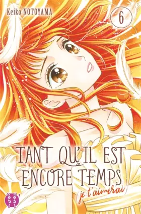 Couverture du produit · Tant qu'il est encore temps (je t'aimerai) T06