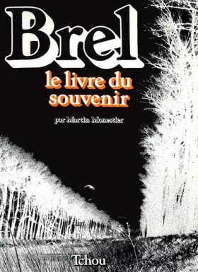Couverture du produit · Brel, le livre du souvenir