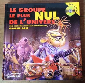 Couverture du produit · Le Groupe le plus nul de l'univers