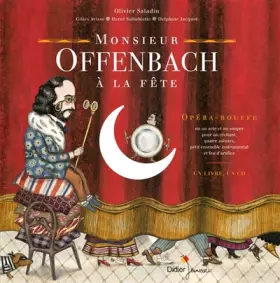 Couverture du produit · Monsieur Offenbach à la fête