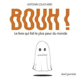 Couverture du produit · Le Livre qui fait le plus peur du monde