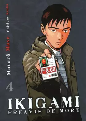 Couverture du produit · Ikigami, Tome 4 :